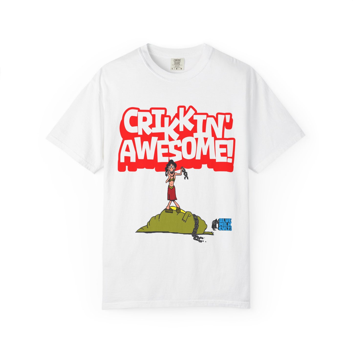 “Crik’kin’ Awesome!” Tee
