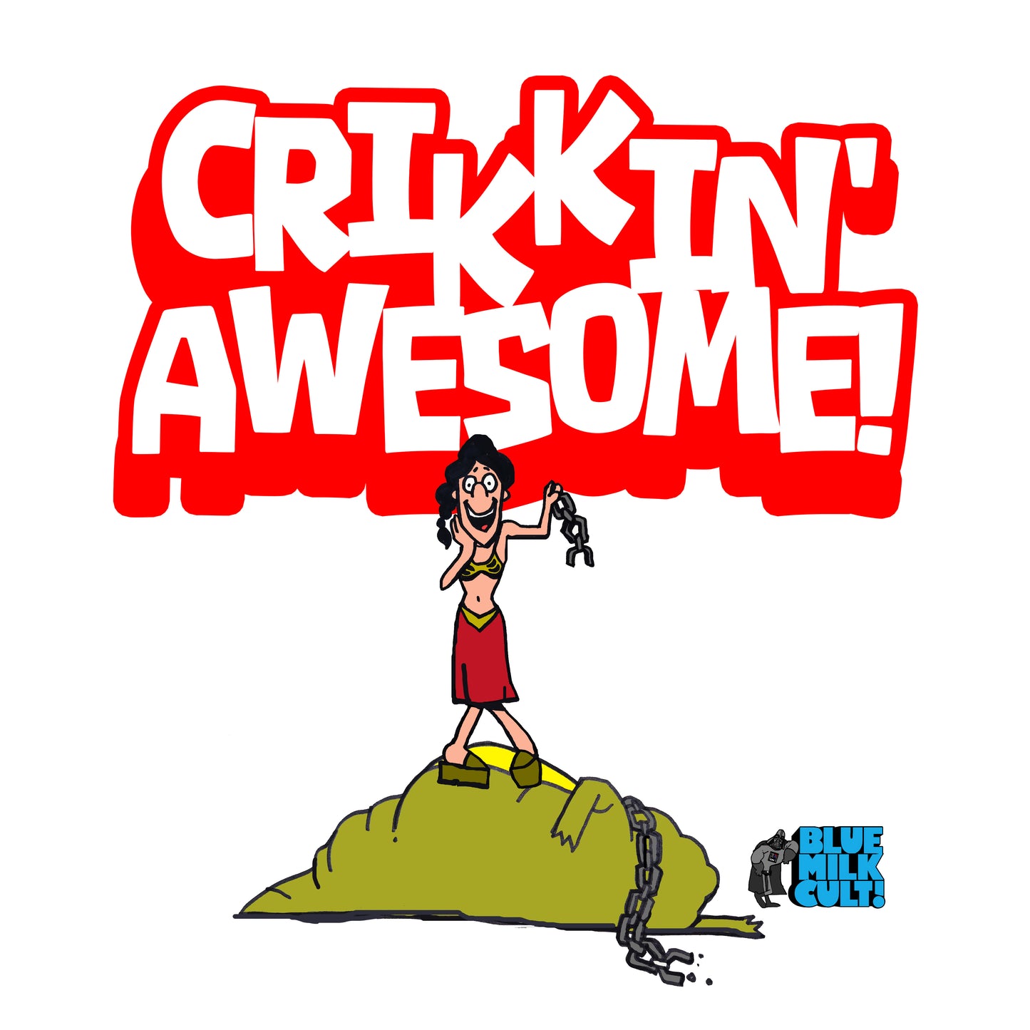 “Crik’kin’ Awesome!” Tee